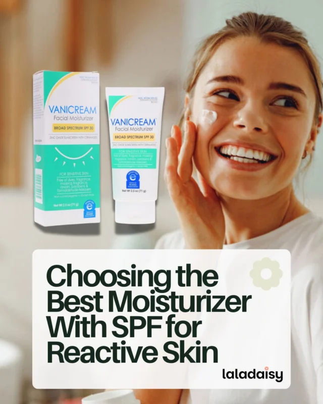 🌸 Reactive skin deserves gentle protection.

A moisturizer with SPF can simplify your routine while helping support calm, comfortable skin every day. 💧✨

Tap the link in bio to learn what to look for in the best moisturizer with SPF for reactive skin.

#ReactiveSkin #SensitiveSkinCare #SPFProtection #DailySkincare #HealthySkin #GentleSkincare #SkincareRoutine #SkinComfort #MoisturizerWithSPF #LaLaDaisy @Vanicream