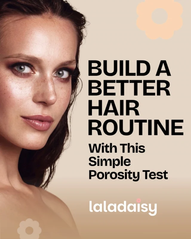 🌸 Build a Better Hair Routine with This Simple Porosity Test 💧✨

Ever wonder why some hair products work wonders for others but not for you? The answer may be your hair porosity.

Discover whether your hair is low, medium, or high porosity and learn:
✨ How well your hair absorbs moisture
✨ Which ingredients work best for your hair type
✨ How to create a routine for softer, healthier, shinier hair

Stop guessing and start giving your hair exactly what it needs to thrive.

Read more here:
https://www.laladaisy.com/hair-porosity-guide/

#LaLaDaisy #HairPorosity #HealthyHair #HairCareTips #LowPorosityHair #HighPorosityHair #CurlyHairCare #NaturalHairCare #HairRoutine #BeautyTips